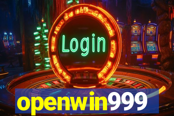 openwin999