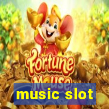 music slot