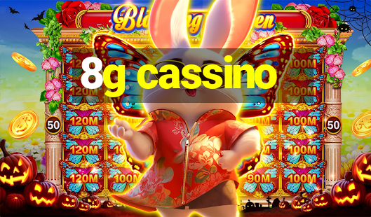 8g cassino