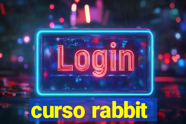 curso rabbit