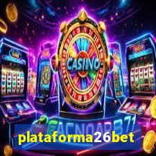 plataforma26bet