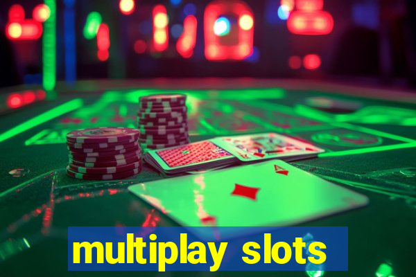 multiplay slots