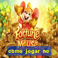 como jogar no tigre sem depositar