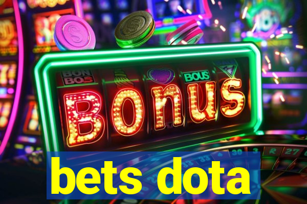 bets dota