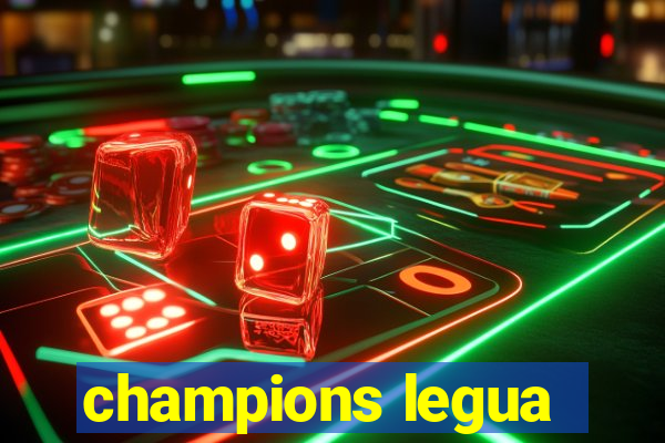 champions legua