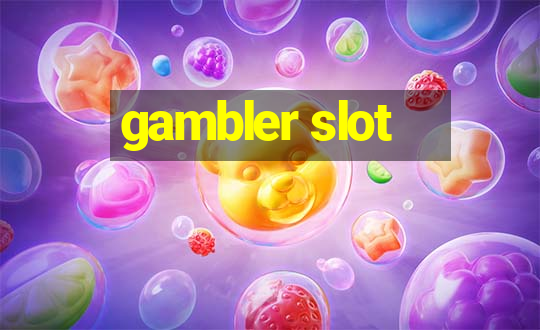 gambler slot