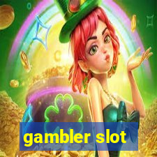 gambler slot