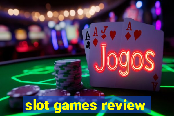 slot games review