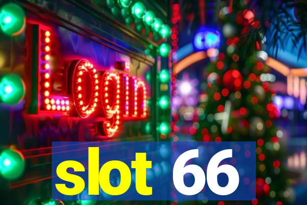 slot 66