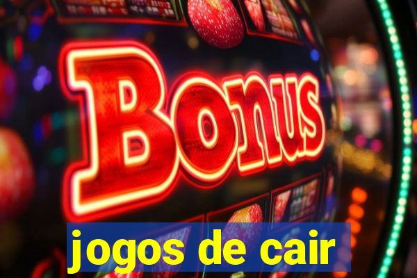 jogos de cair