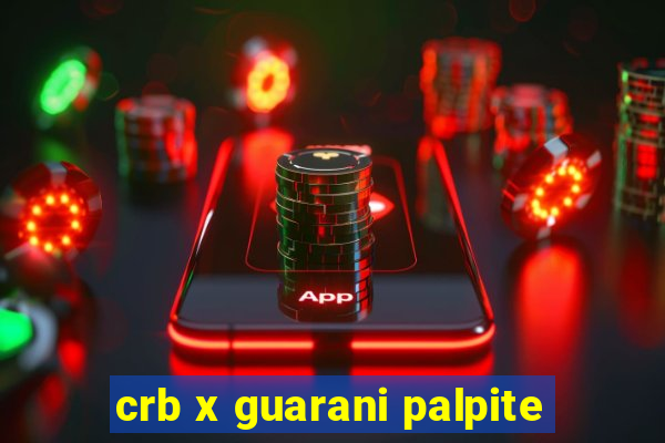 crb x guarani palpite