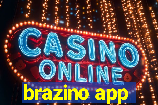 brazino app