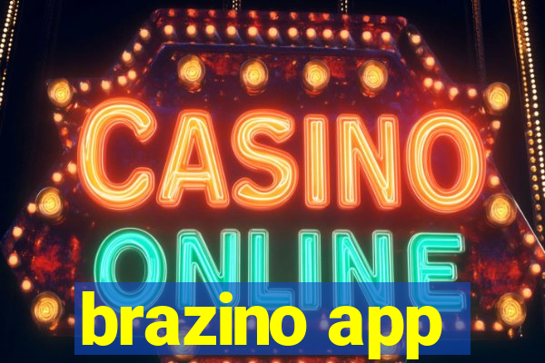 brazino app