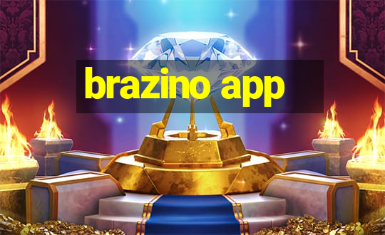 brazino app