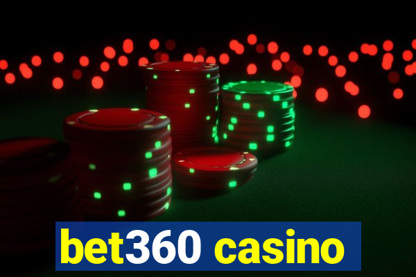 bet360 casino