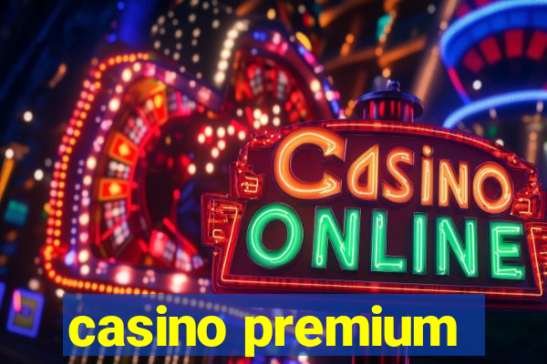 casino premium