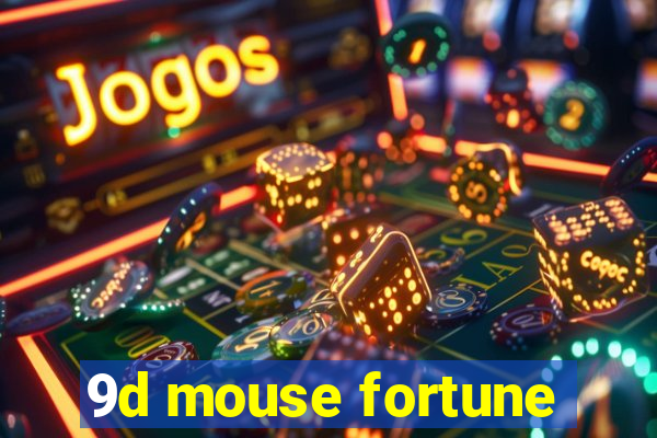 9d mouse fortune