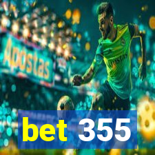 bet 355