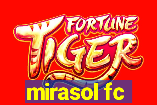 mirasol fc