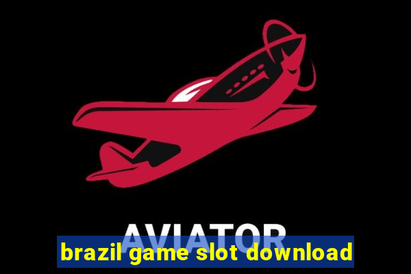 brazil game slot download