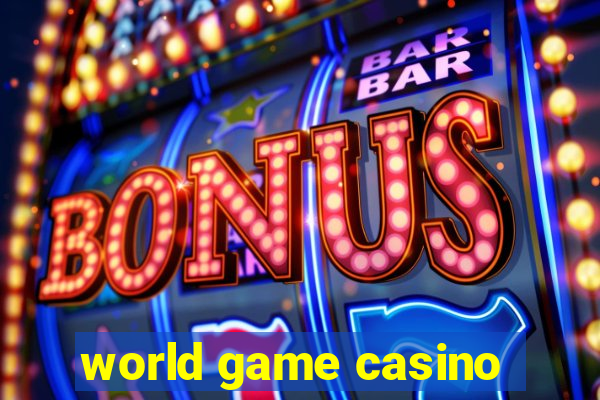 world game casino