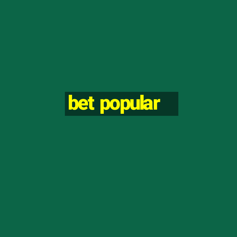 bet popular