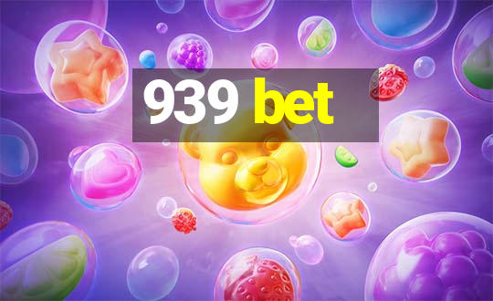 939 bet