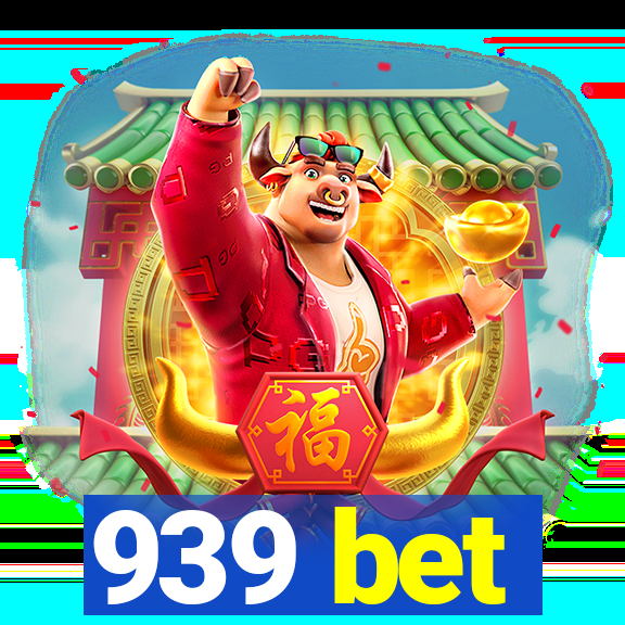 939 bet