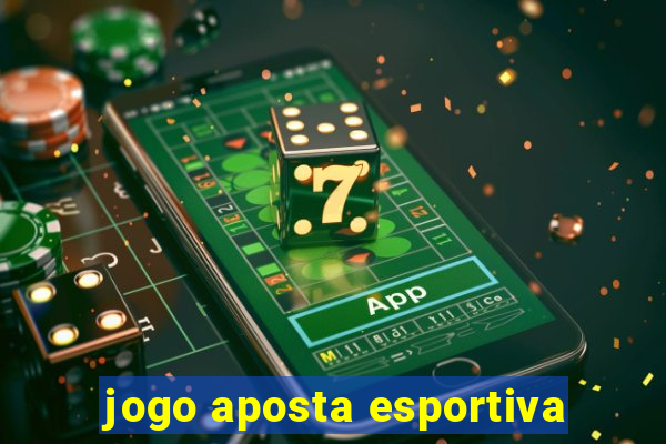 jogo aposta esportiva