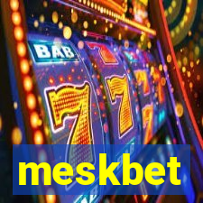 meskbet