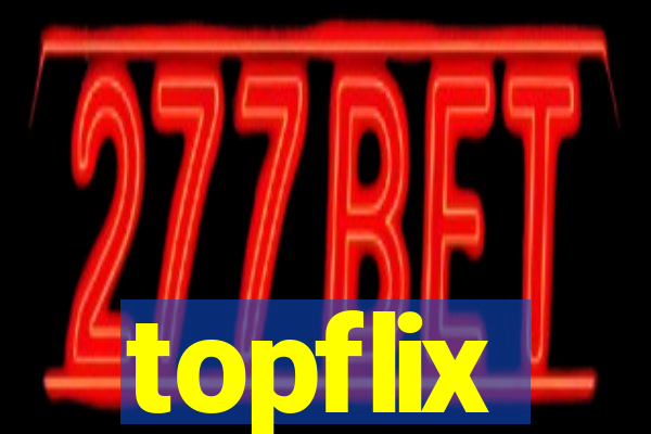 topflix