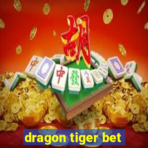 dragon tiger bet