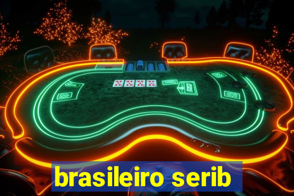 brasileiro serib