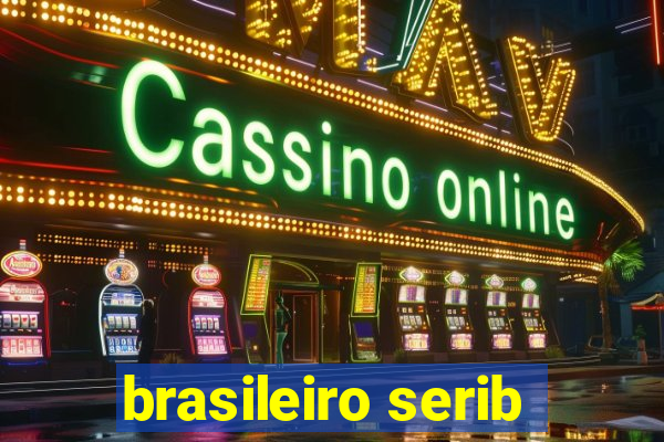 brasileiro serib