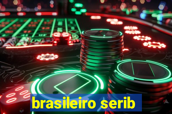 brasileiro serib