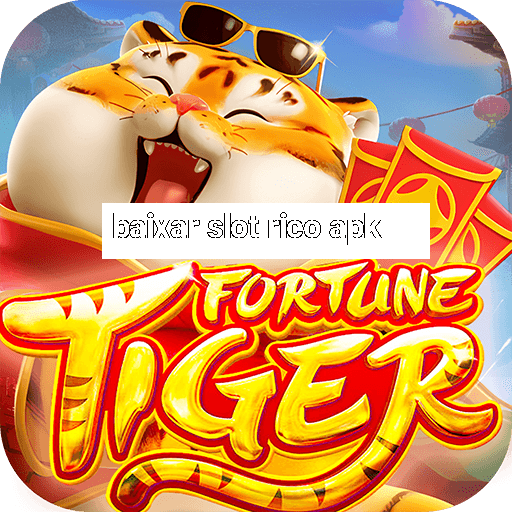 baixar slot rico apk