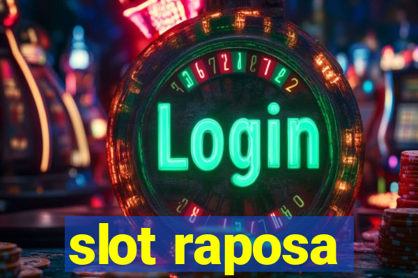 slot raposa