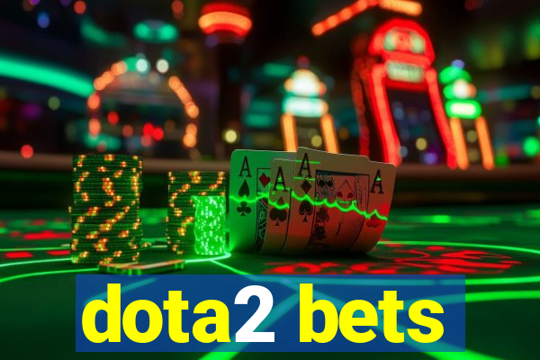 dota2 bets