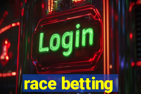 race betting