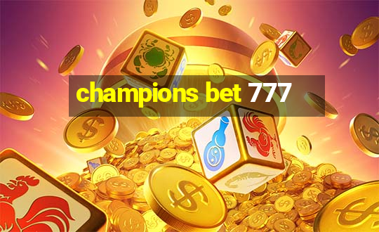 champions bet 777