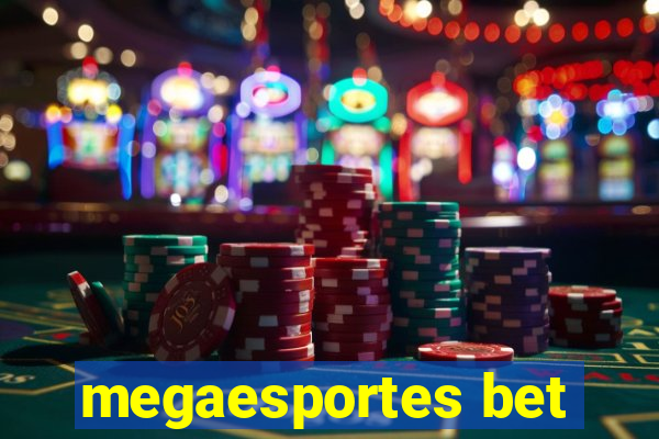 megaesportes bet