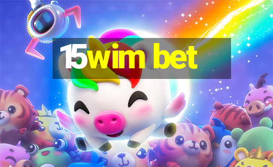 15wim bet