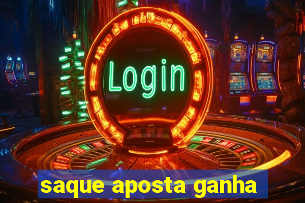 saque aposta ganha