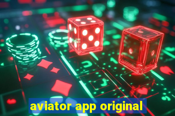 aviator app original