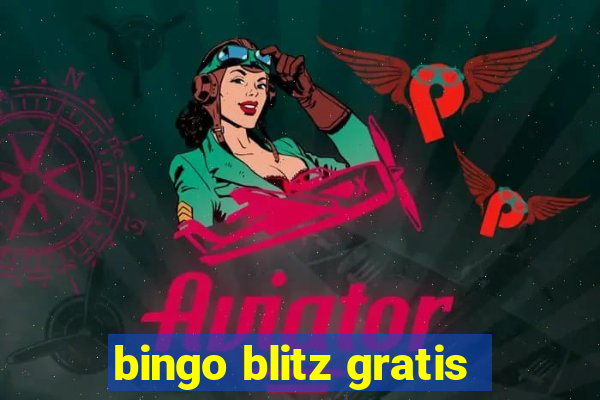 bingo blitz gratis