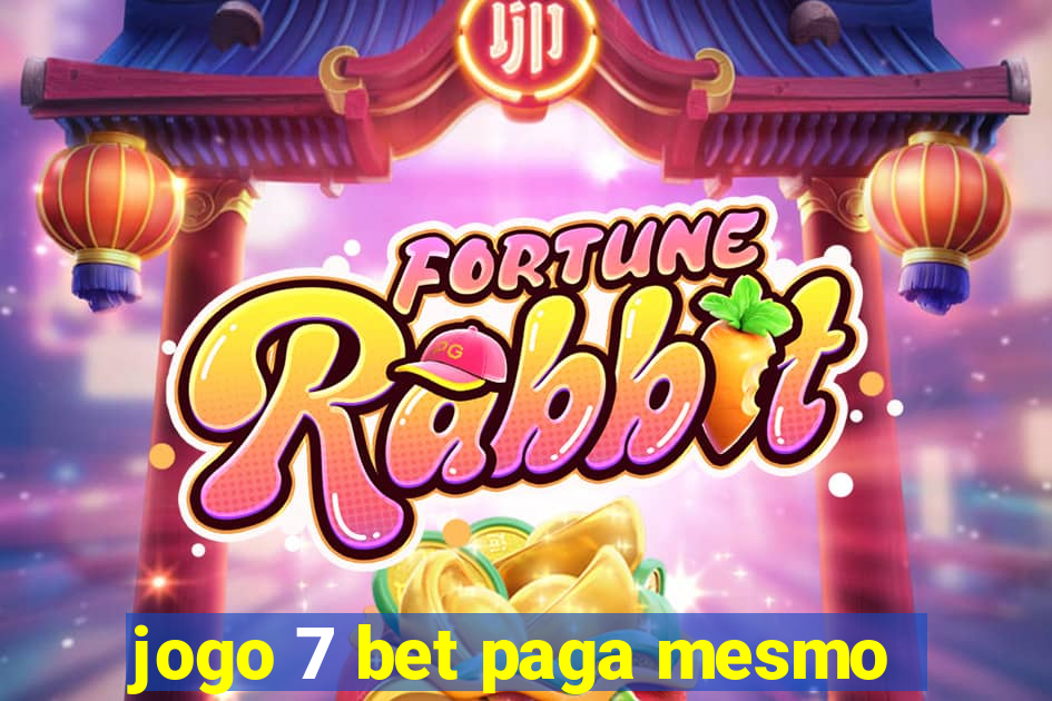 jogo 7 bet paga mesmo