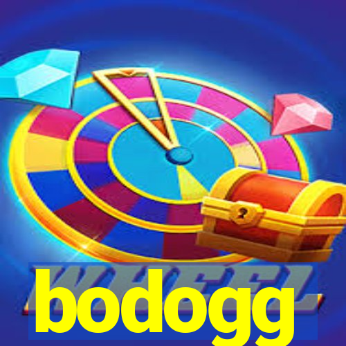 bodogg