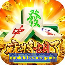 quick hits slots game