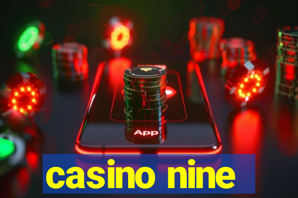 casino nine