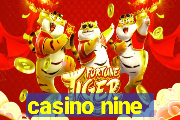 casino nine